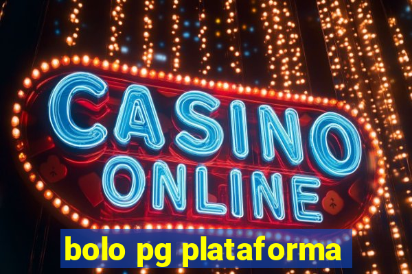 bolo pg plataforma